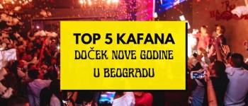 Doček Nove godine u beogradskim kafanama Pogledajte TOP 5 KAFANA