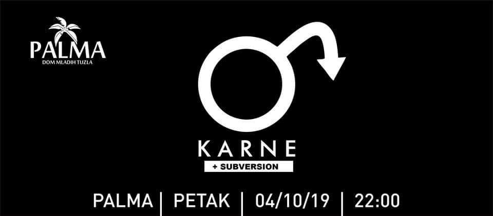 Bend KARNE u petak u Domu mladih/Club Palma u Tuzli