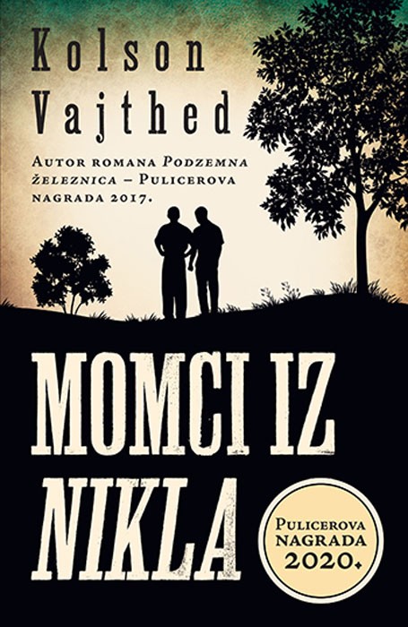 Knjiga.ba: Preporučujemo vam roman „Momci iz Nikla“ autora Colsona Whiteheada ovogodišnjeg dobitnika Pulicerove nagrade
