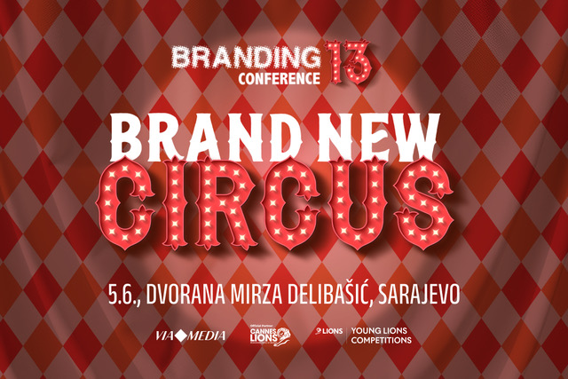 Brand New Circus - Najveća predstava u industriji brendinga 5. juna u Sarajevu