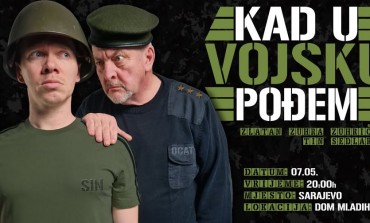 „Kad u vojsku pođem“ -  Premijera nove komedije Zuhre i Tina 7. maja u Domu mladih Sarajevo